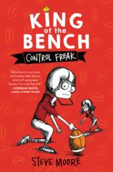 King of the Bench: Control Freak (ISBN: 9780062203328)
