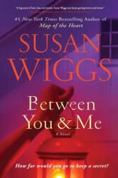 Between You and Me (ISBN: 9780062844354)