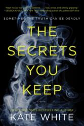 Secrets You Keep (ISBN: 9780062448859)