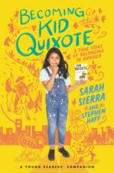Becoming Kid Quixote (ISBN: 9780062943262)