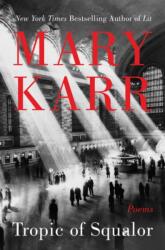 Tropic of Squalor (ISBN: 9780062699824)