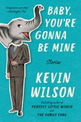 Baby, You're Gonna Be Mine (ISBN: 9780062450678)