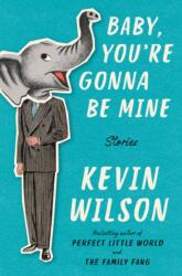 Baby, You're Gonna Be Mine (ISBN: 9780062450524)