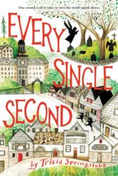 Every Single Second (ISBN: 9780062366290)