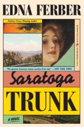 Saratoga Trunk (ISBN: 9780060956714)