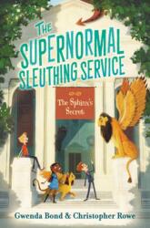 Supernormal Sleuthing Service #2: The Sphinx's Secret (ISBN: 9780062459985)
