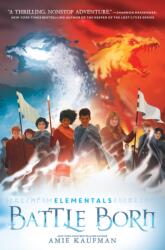 Elementals: Battle Born (ISBN: 9780062458049)