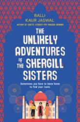 Unlikely Adventures of the Shergill Sisters (ISBN: 9780062645142)