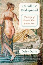 Catullus' Bedspread (ISBN: 9780062317032)