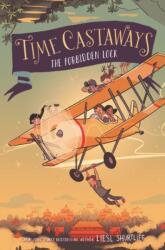 Time Castaways #3: The Forbidden Lock (ISBN: 9780062568212)