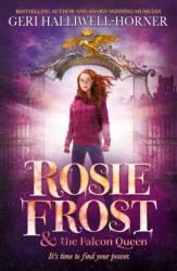 Rosie Frost and the Falcon Queen (ISBN: 9780702328695)