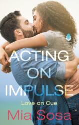 Acting on Impulse (ISBN: 9780062690340)