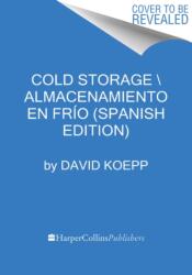 Cold Storage Bajo cero (ISBN: 9780062942999)