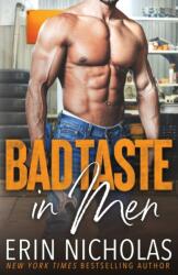 Bad Taste In Men (ISBN: 9781952280429)