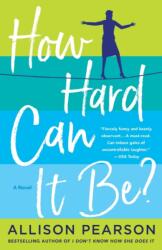 How Hard Can It Be? (ISBN: 9781250086099)