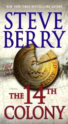 14th Colony (ISBN: 9781250058454)