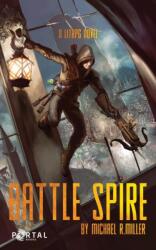 Battle Spire (ISBN: 9781999666026)