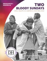 Two Bloody Sundays (ISBN: 9781641856119)