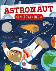 Astronaut in Training (ISBN: 9780753474426)