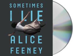 Sometimes I Lie (ISBN: 9781427293367)