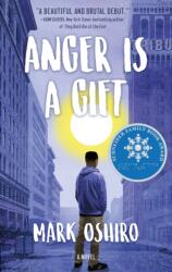 Anger Is a Gift (ISBN: 9781250167026)