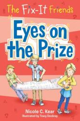 Fix-It Friends: Eyes on the Prize (ISBN: 9781250086723)