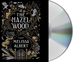 Hazel Wood (ISBN: 9781427293534)