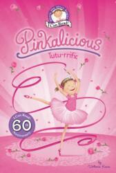 Pinkalicious: Tutu-rrific (ISBN: 9780062572783)