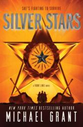 Silver Stars - Michael Grant (ISBN: 9780062342188)