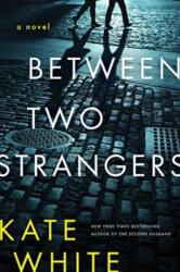 Between Two Strangers (ISBN: 9780063322905)