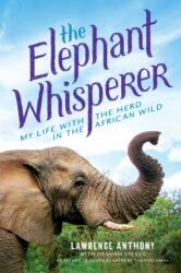 Elephant Whisperer (ISBN: 9781627793094)