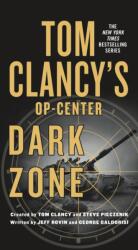 Tom Clancy's Op-Center: Dark Zone (ISBN: 9781250130259)