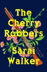 Cherry Robbers (ISBN: 9780358251873)