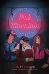 Those Pink Mountain Nights (ISBN: 9780063086210)