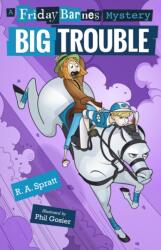 Big Trouble: A Friday Barnes Mystery (ISBN: 9781250165602)