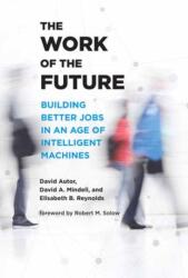The Work of the Future (ISBN: 9780262547307)
