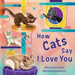 How Cats Say I Love You (ISBN: 9781951995133)