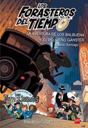 Los Forasteros del Tiempo (ISBN: 9788491072669)