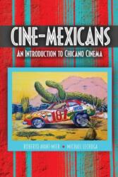 Cine-Mexicans (ISBN: 9781792481451)