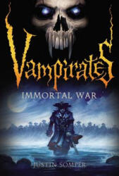 Immortal War - Justin Somper (2013)