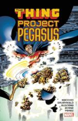 Thing: Project Pegasus (ISBN: 9781302911492)