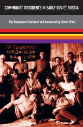 Communist Dissidents in Early Soviet Russia (ISBN: 9781805141150)