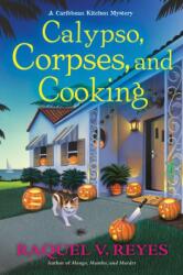 Calypso, Corpses, And Cooking (ISBN: 9781639105168)