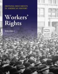 Defining Documents in American History: Workers' Rights (ISBN: 9781637004081)