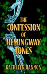 Confession of Hemingway Jones (ISBN: 9780744302578)