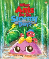What Ants Do On Stormy Days (ISBN: 9789815084122)