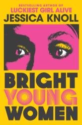 Bright Young Women (ISBN: 9781509839995)