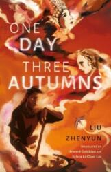 One Day Three Autumns (ISBN: 9781838905842)