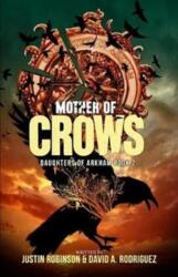 Mother of Crows (ISBN: 9780989574426)