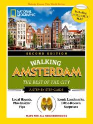 National Geographic Walking Amsterdam, Second Edition (ISBN: 9788854417076)